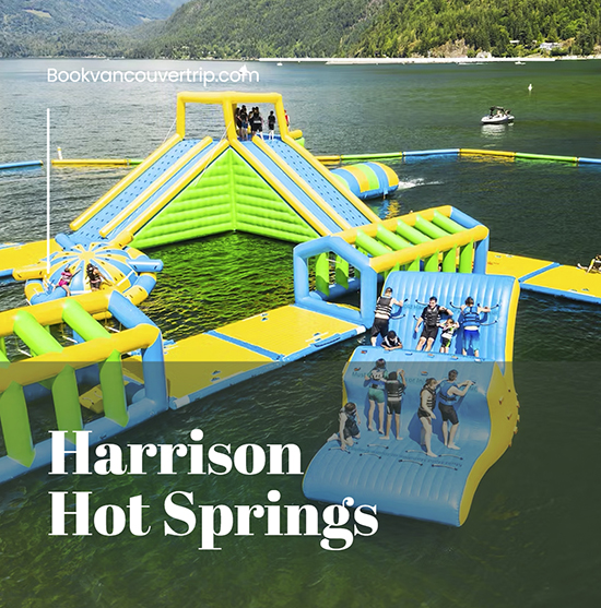 Harrison Hot Spring Vancouver